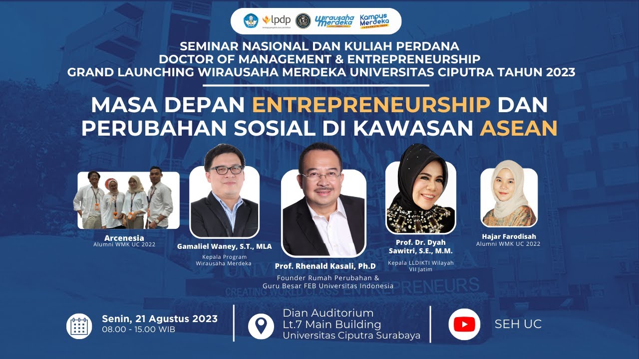 Kuliah Perdana Doctor of Management & Entrepreneurship dan Grand Launching Wirausaha Merdeka UC 2023