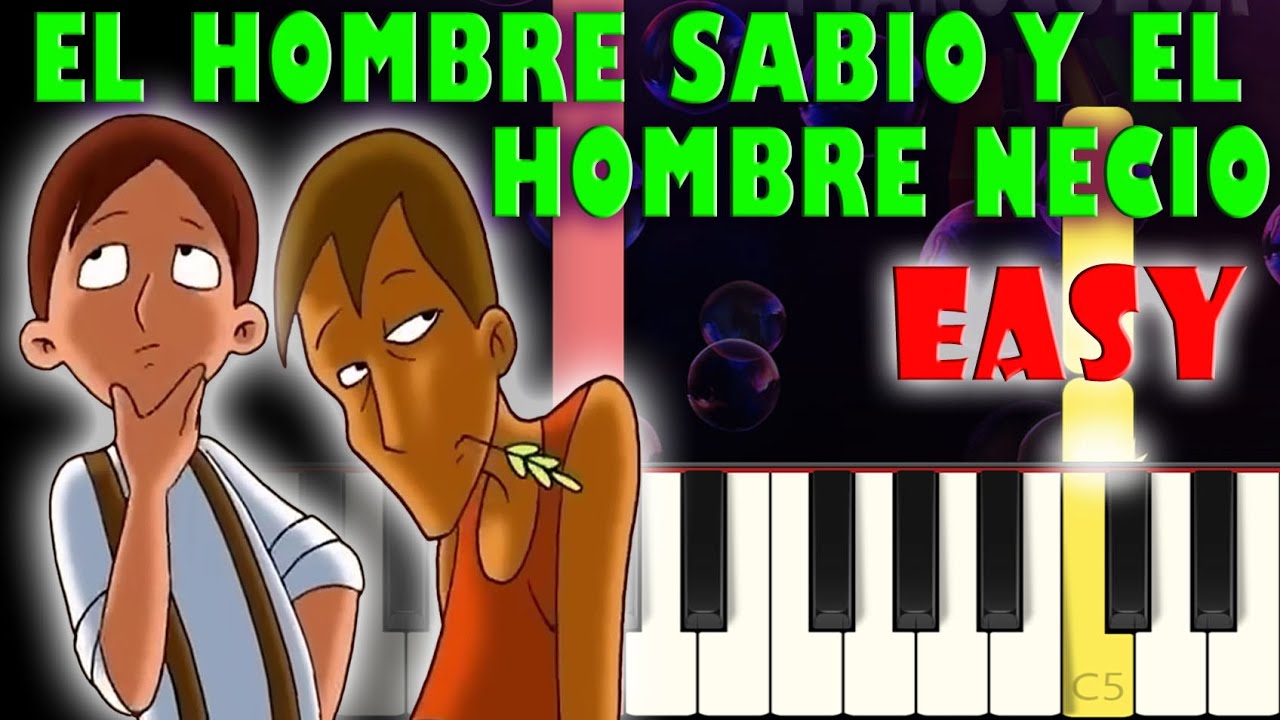 El Hombre Sabio y el Hombre Necio - Manuel Bonilla | Piano Cover | Tutorial FÁCIL | Karaoke