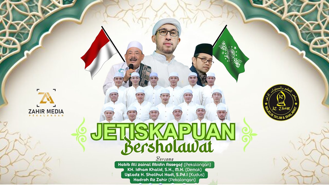 LIVE ::: JETISKAPUAN BERSHOLAWAT  ::: BERSAMA HABIB ALI ZAINAL ABIDIN ASSEGAF & MAJELIS AZZAHIR