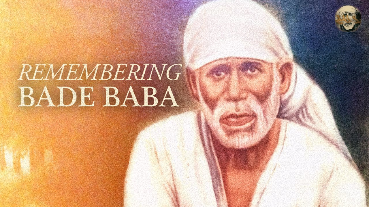 Remembering Bade Baba
