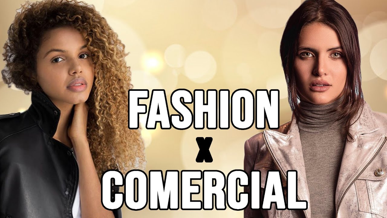 COMERCIAL x FASHION: ONDE ME ENCAIXO? l CARREIRA DE MODELO