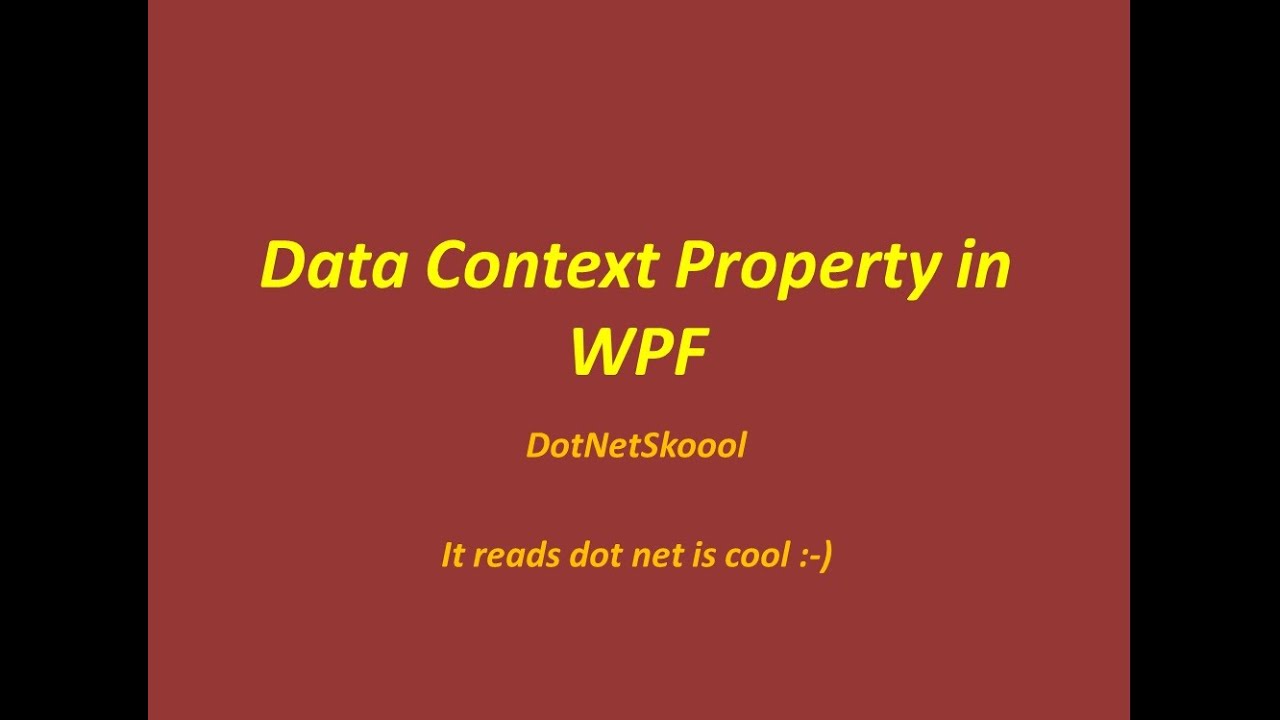 Data Context Property in WPF
