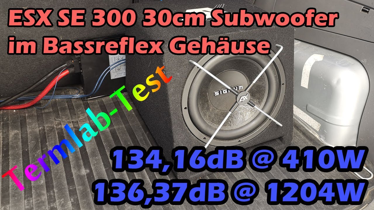 ESX SE 300 Subwoofer Auto passiv ESX Signum Subwoofer Test 30cm an Ground Zero GZCA 5.0SPL-M1