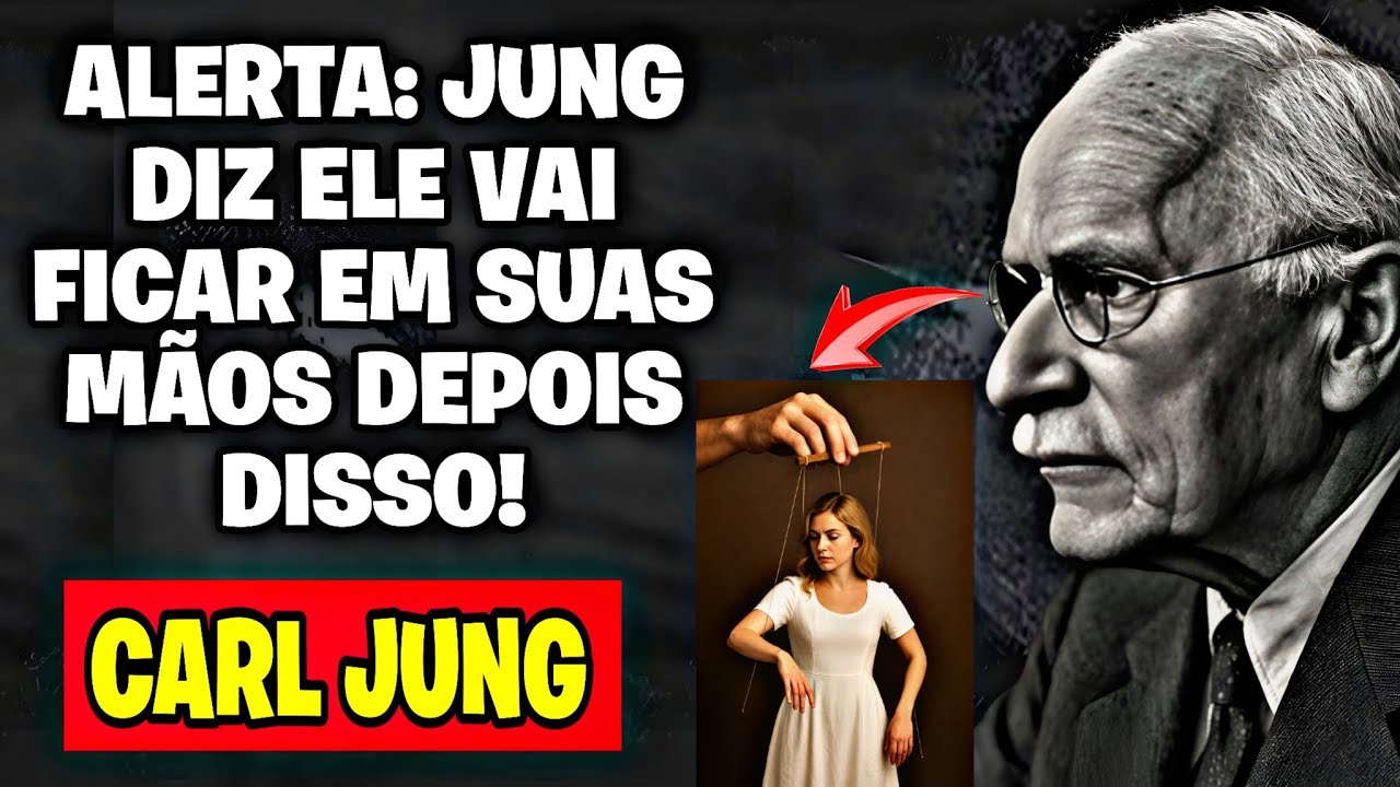 ⚠️ ATENÇÃO! TRANSFORME O NARCISISTA EM SUA MARIONETE COM ESSAS 5 TÁTICAS PSICOLÓGICAS DE CARL JUNG!