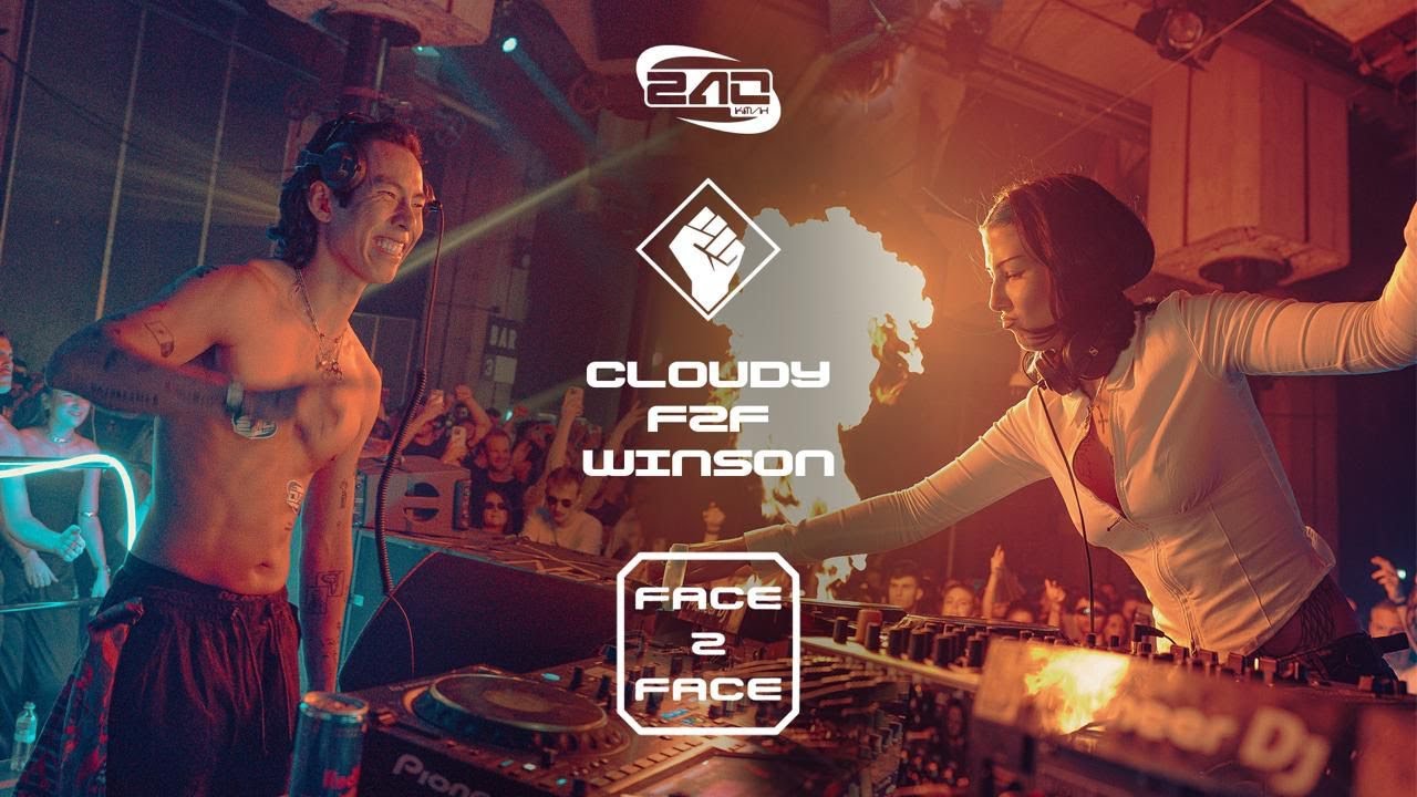 CLOUDY F2F WINSON | FACE 2 FACE: ROTTERDAM