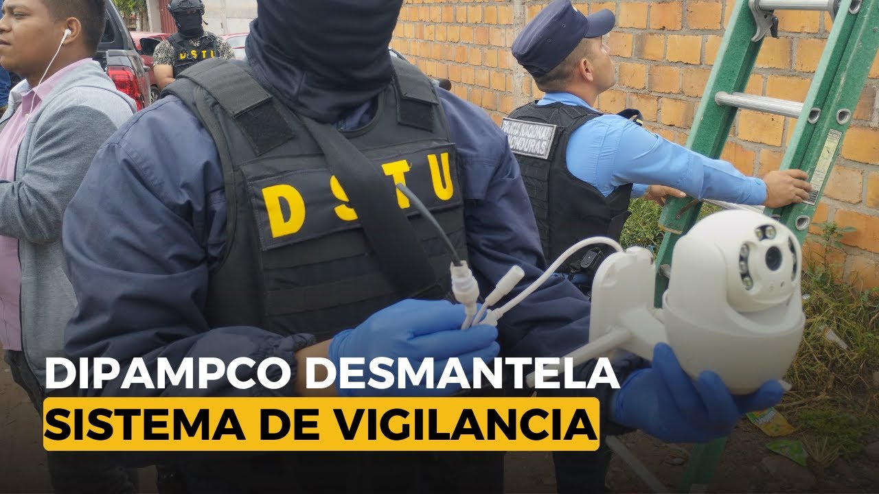 DIPAMPCO desmantela sistema de vigilancia