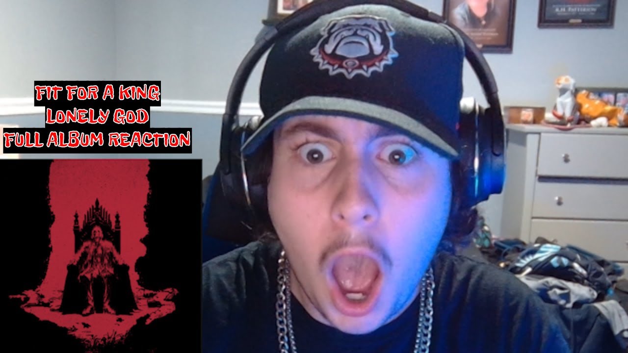 ALBUM OF THE F*CKING YEAR!!! | FIT FOR A KING - LONELY GOD | FULL ALBUM REACTION!!
