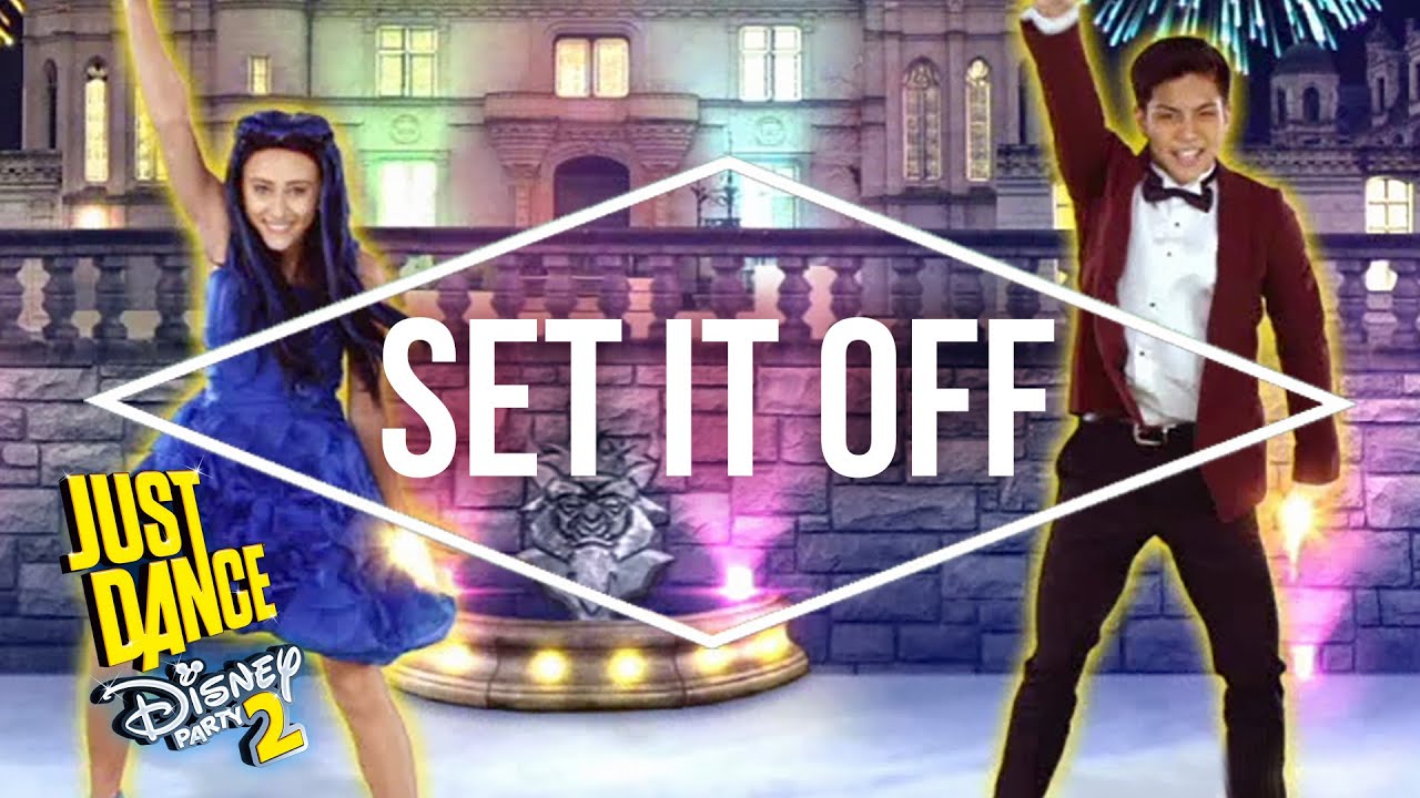 Just Dance Disney Party 2 – Descendants – Set It Off - Official [US]