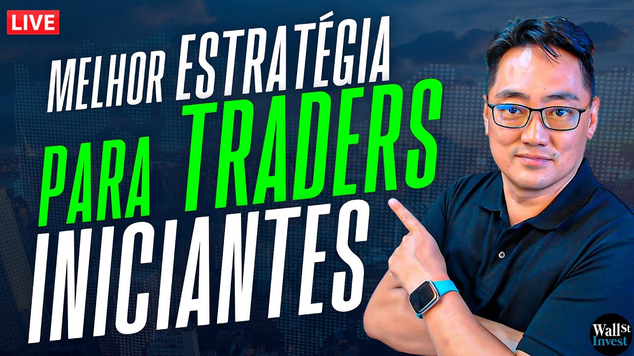 MELHOR ESTRATÉGIA PARA TRADER INICIANTE GANHAR DINHEIRO NO DAY TRADE