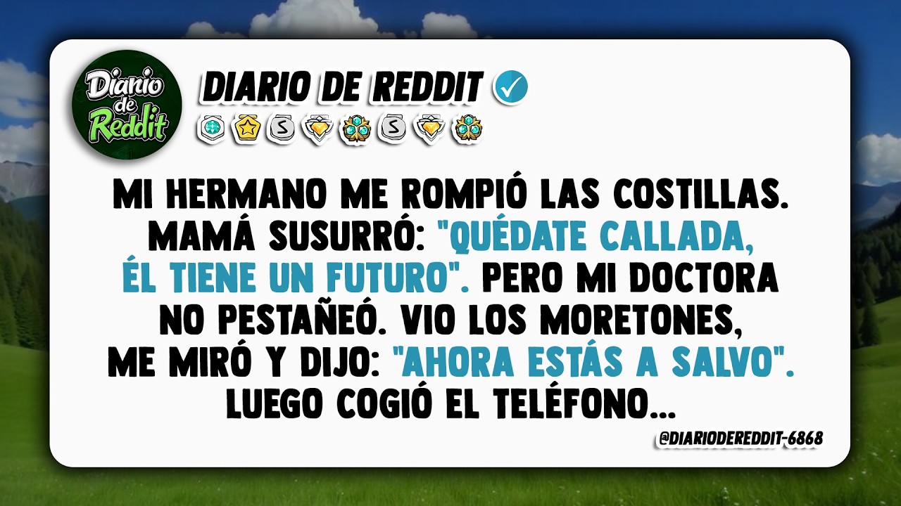 Mi hermano me rompió las costillas. Mamá susurró: 