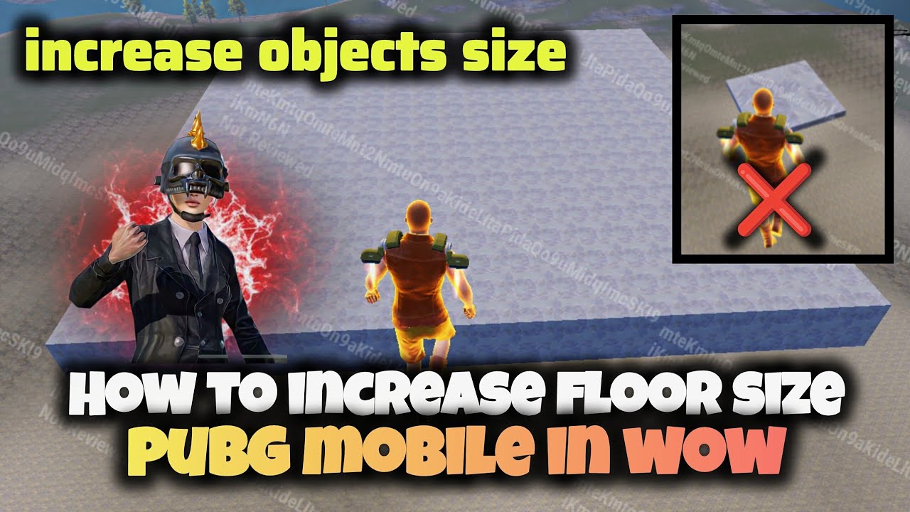 how to increase floor size in wow map | pubg mobile wow map