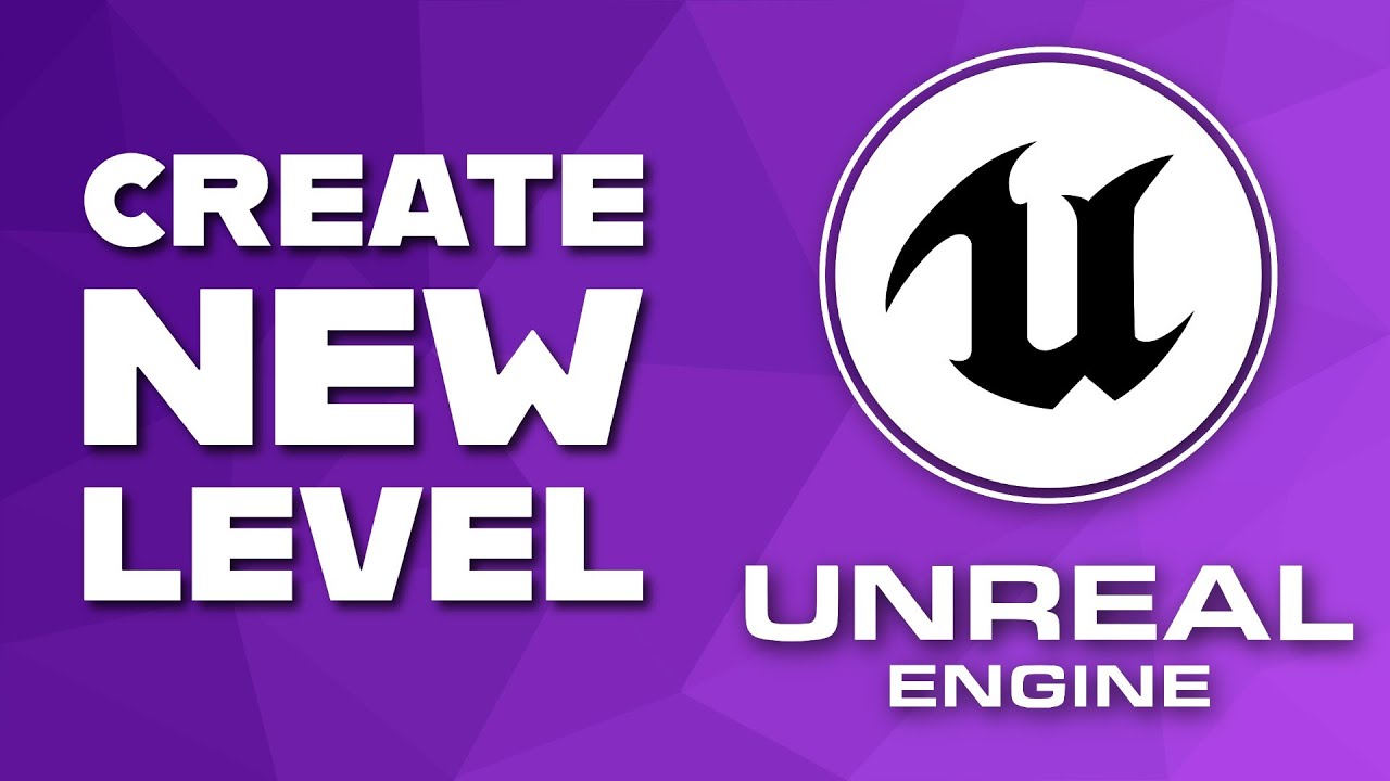 Unreal Engine: Create a New Level/Map and Save It Properly (UE5 Quick Start)