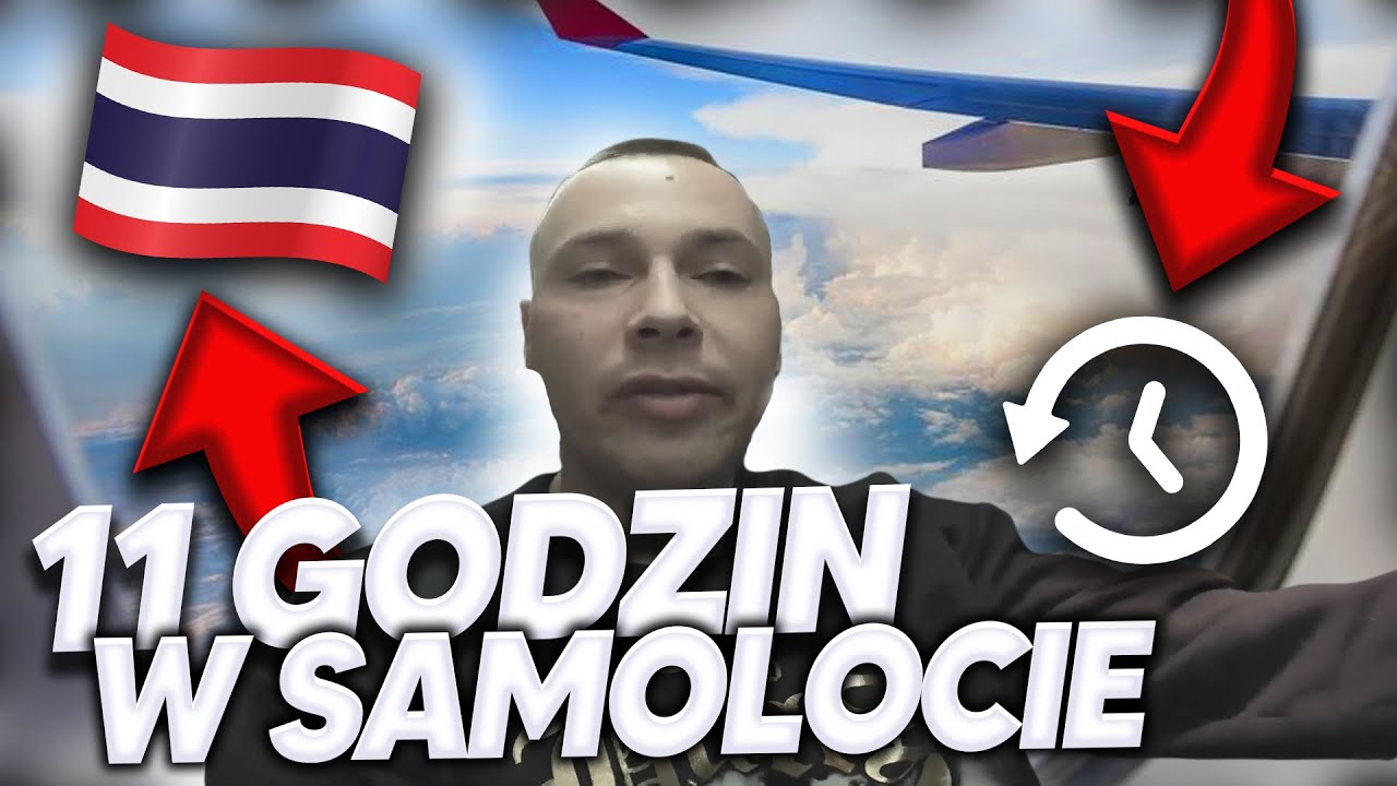POLECIAŁEM DO TAJLANDII ✈️✈️ 11 GODZIN W SAMOLOCIE ✈️✈️