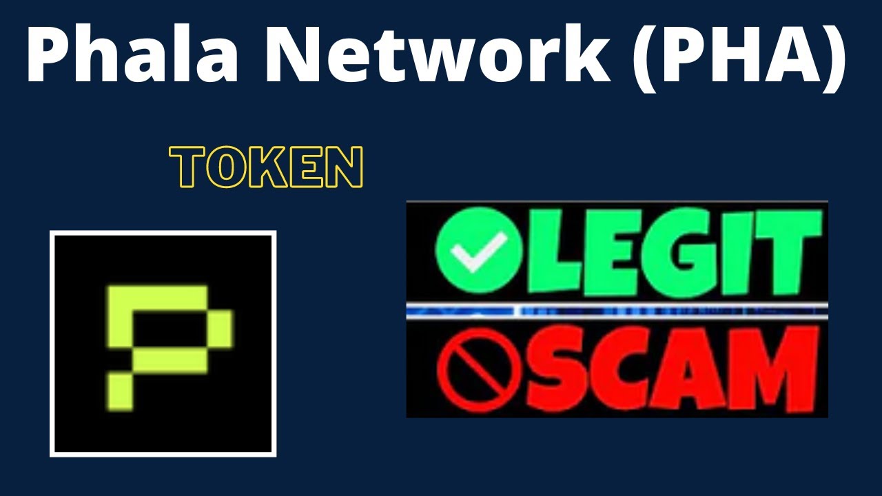 Is Phala Network (PHA) Token Scam or Legit ??