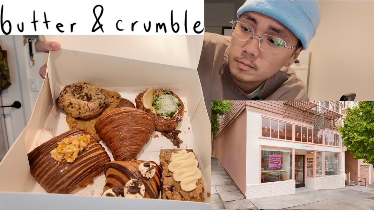 Butter and Crumble | San Francisco 