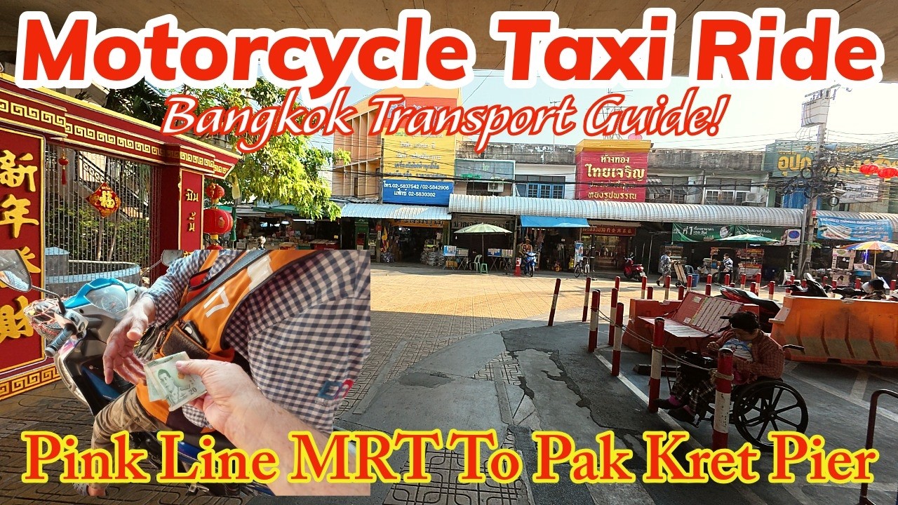 Bangkok Motorcycle Taxi Ride 🇹🇭 From Local Street to Pak Kret Pier | Real Thai Transport Experience