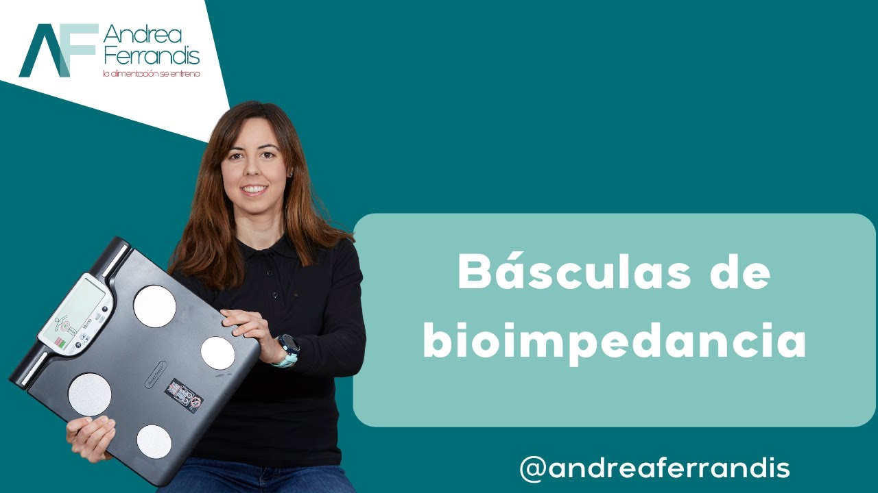 Bioimpedancia &iquest;c&oacute;mo elegir una b&aacute;scula?