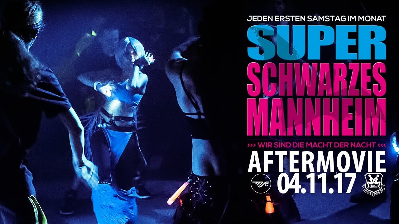 Aftermovie SUPER SCHWARZES MANNHEIM 04.11.2017