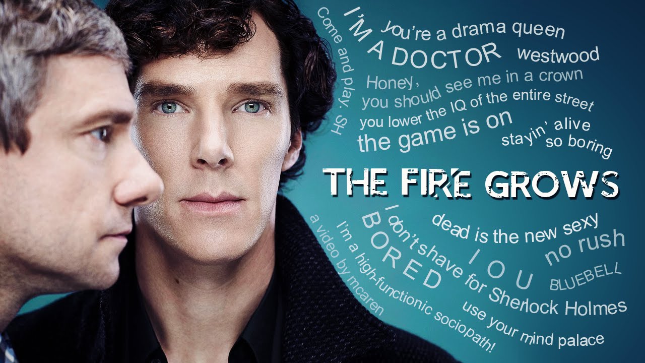 sherlock || the fire grows