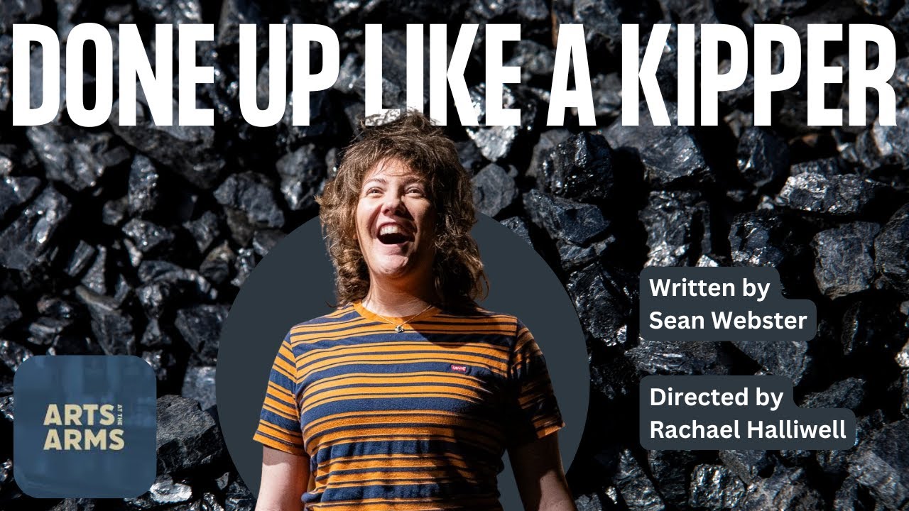 Done Up Like a Kipper - Arts at the Arms