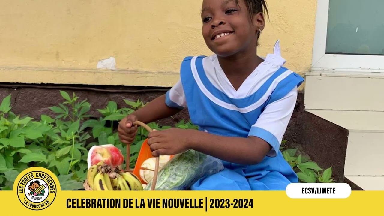 Célébration Vie Nouvelle 2023-2024 | ECSV / Limete