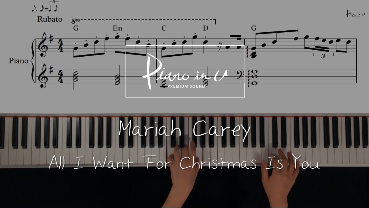 Mariah Carey - All I Want For Christmas Is You/Piano cover/Sheet