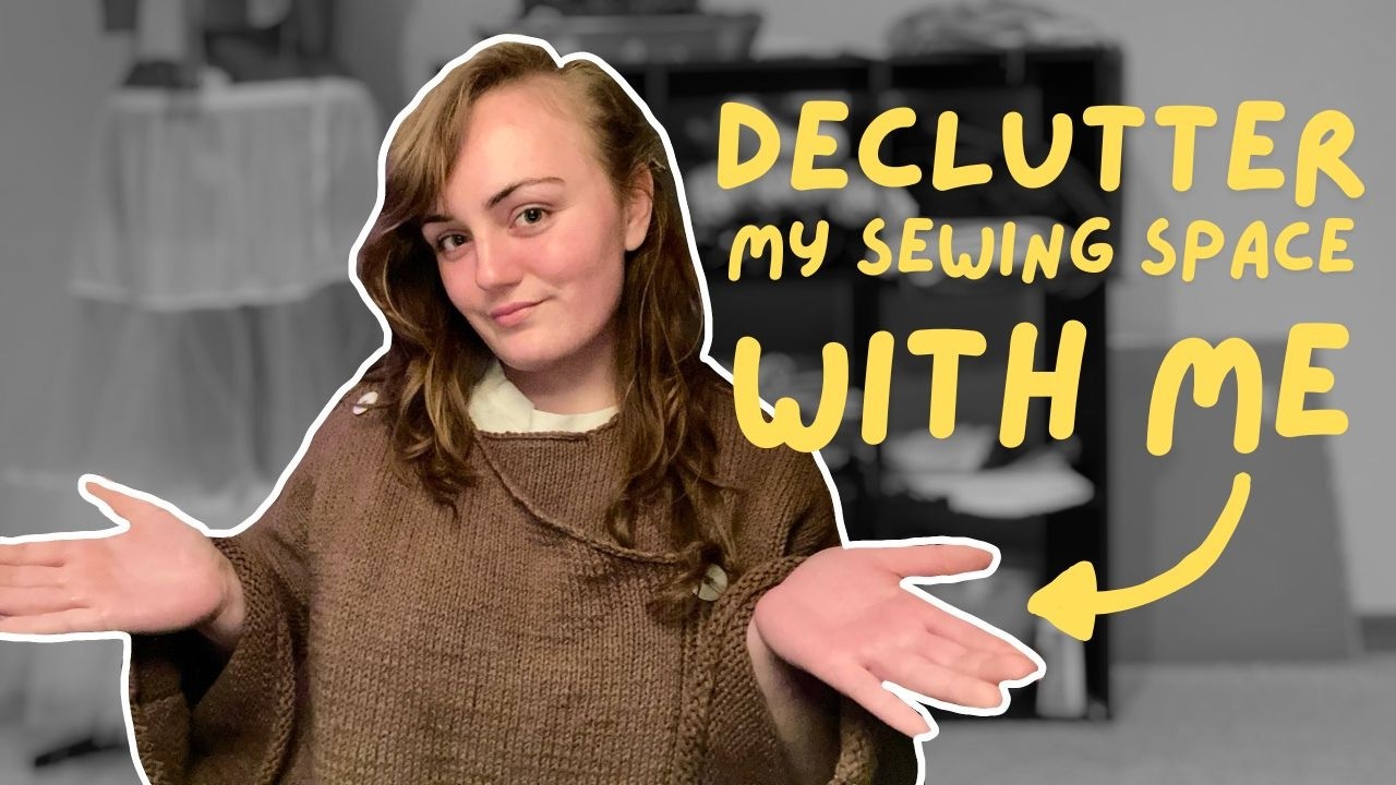declutter my sewing space with me!!!
