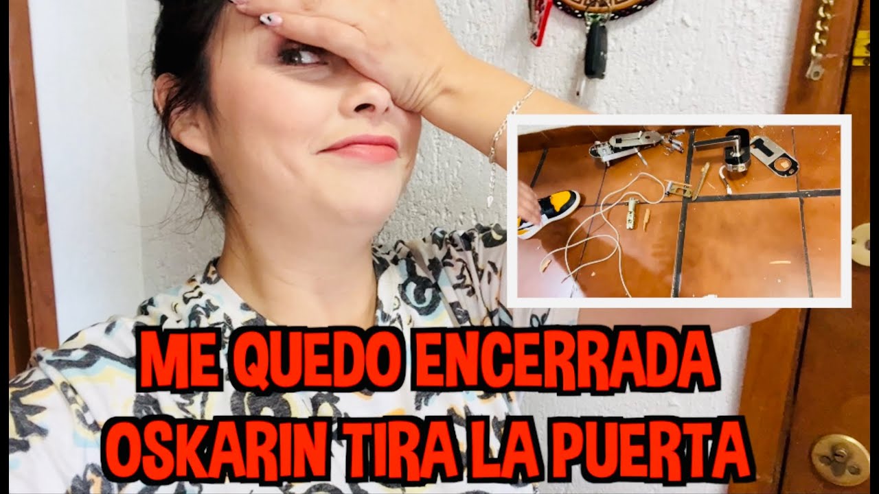 ME QUEDO ENCERRADA / OSKARIN TIRA LA PUERTA / LOS DESTRAMPADOS