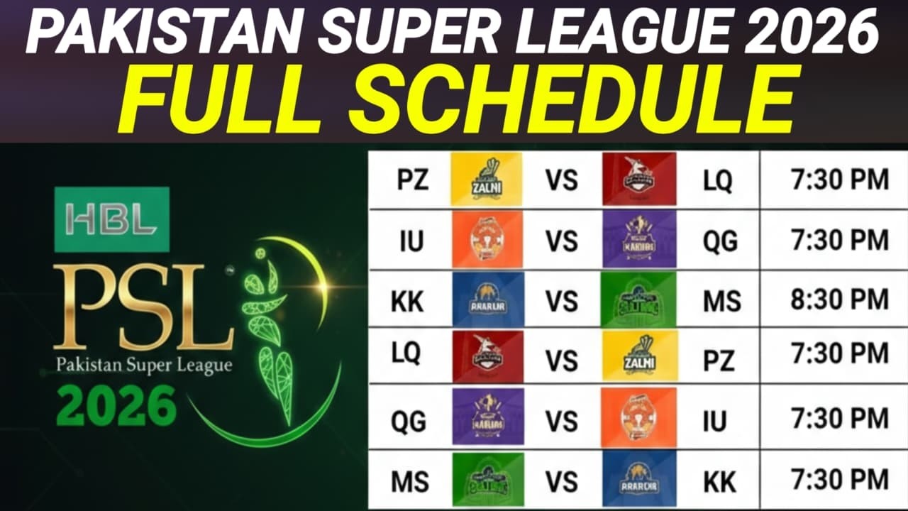 PSL 11 Full Schedule | PSL 2026 Schedule | PSL 11