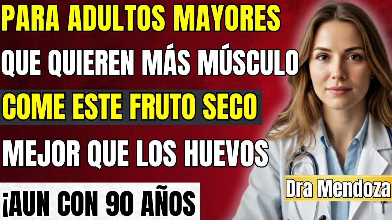 Gana Músculo Después de los 60: ¡LA PROTEÍNA DE ESTE FRUTO SECO Funciona Mejor que los Huevos!