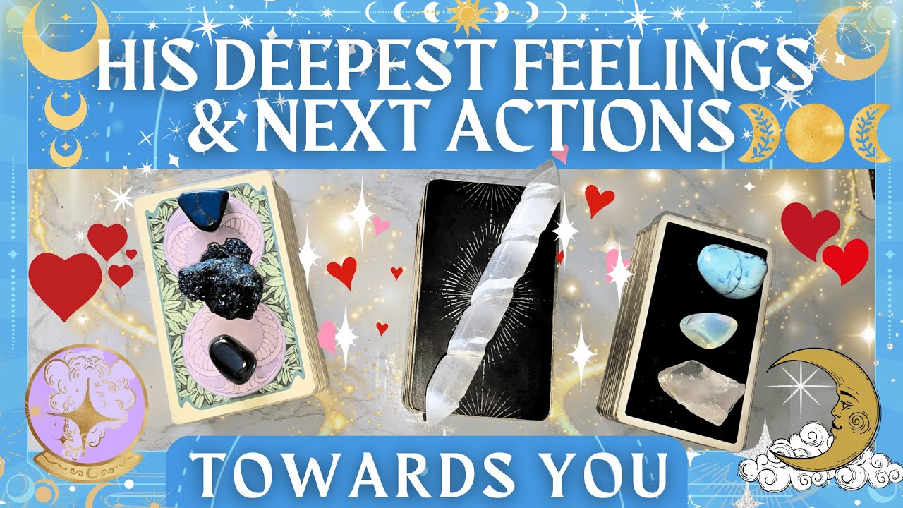 HIS DEEPEST FEELINGS AND NEXT ACTIONS 💖 Love tarot reading Pick a Card 💖 Mid November 2025 Reading