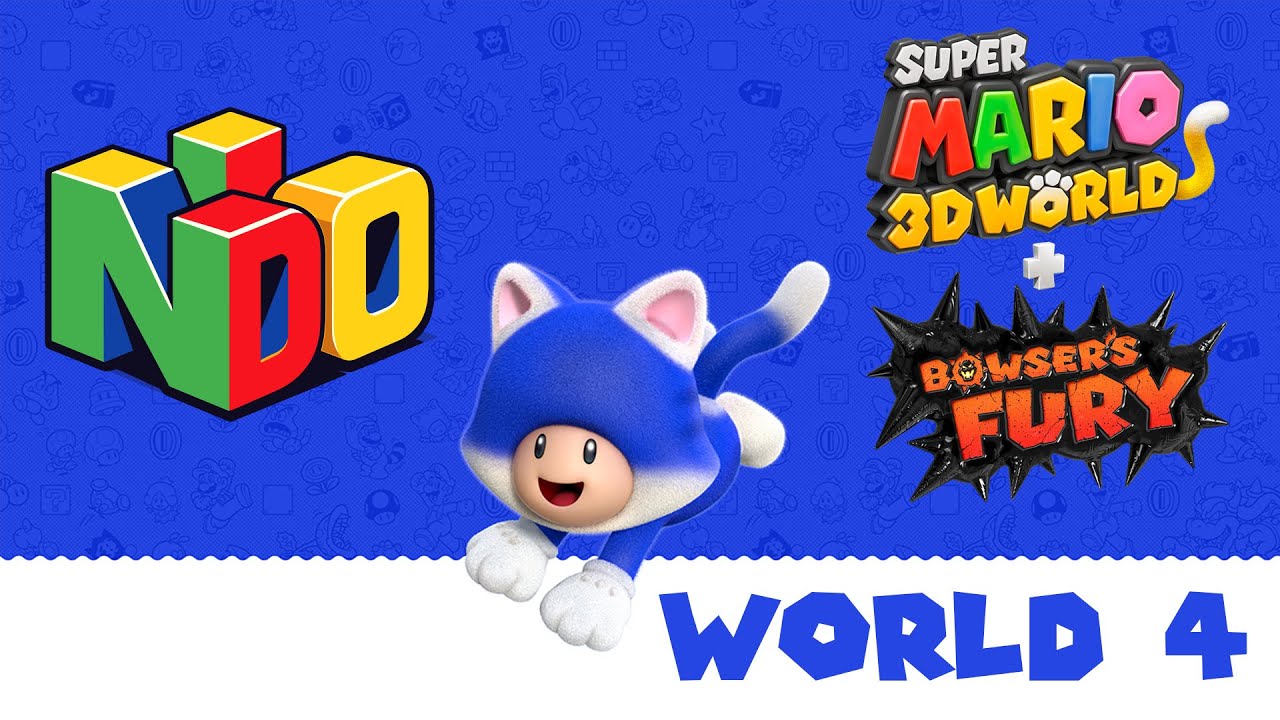 100% World 4 - Super Mario 3D World + Bowser's Fury - All Stars, Stamps, & Gold Flags