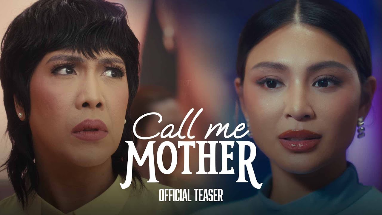 Call Me Mother Official Teaser | Vice Ganda and Nadine Lustre