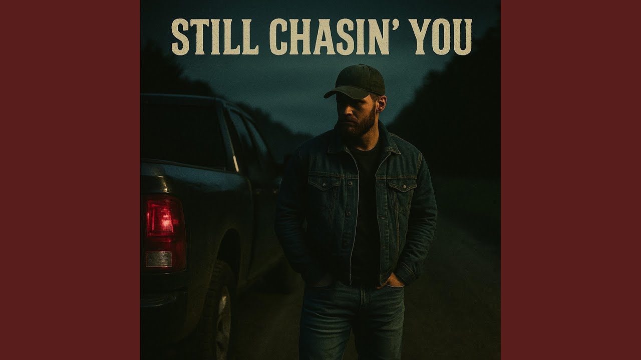 STILL CHASIN' YOU