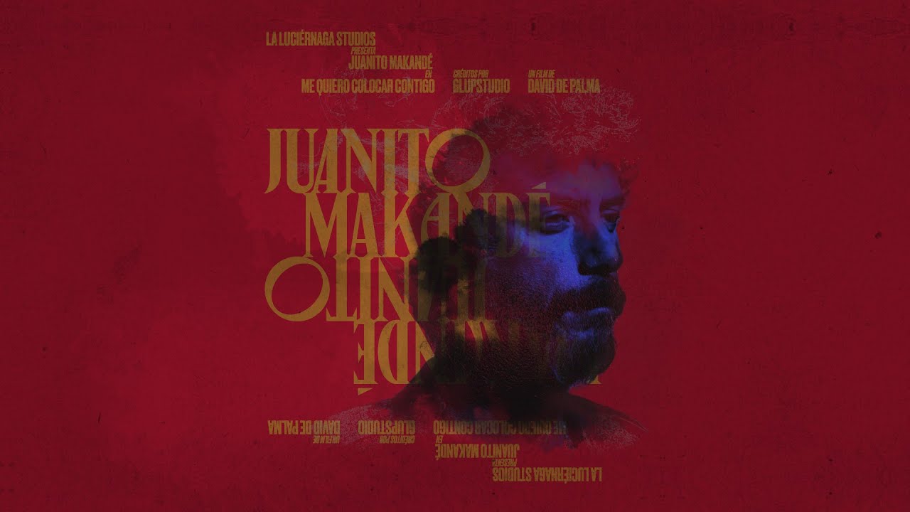 Juanito Makand&eacute; - Me quiero colocar contigo