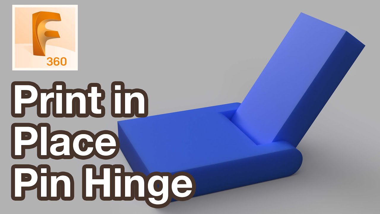 Учебное пособие по 3D-печати на месте петли с параметрическим штифтом, смоделированным в Fusion 360