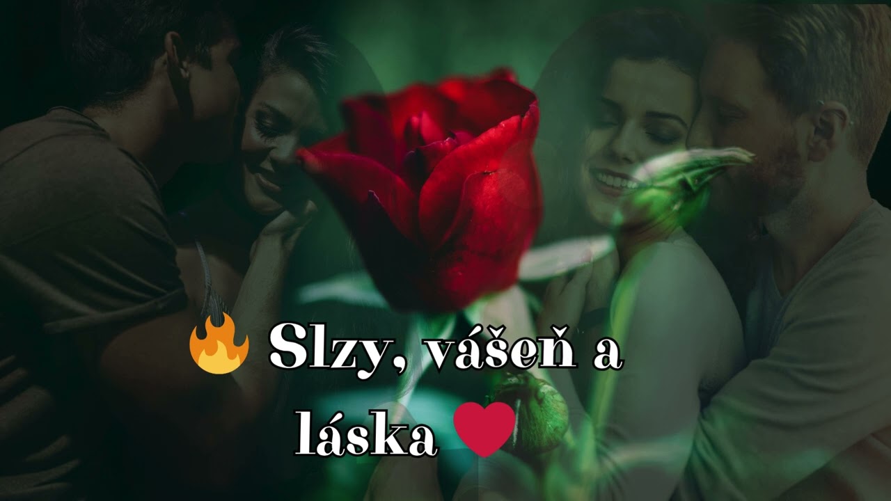 🔥 Slzy, vášeň a láska – propojení duší ...