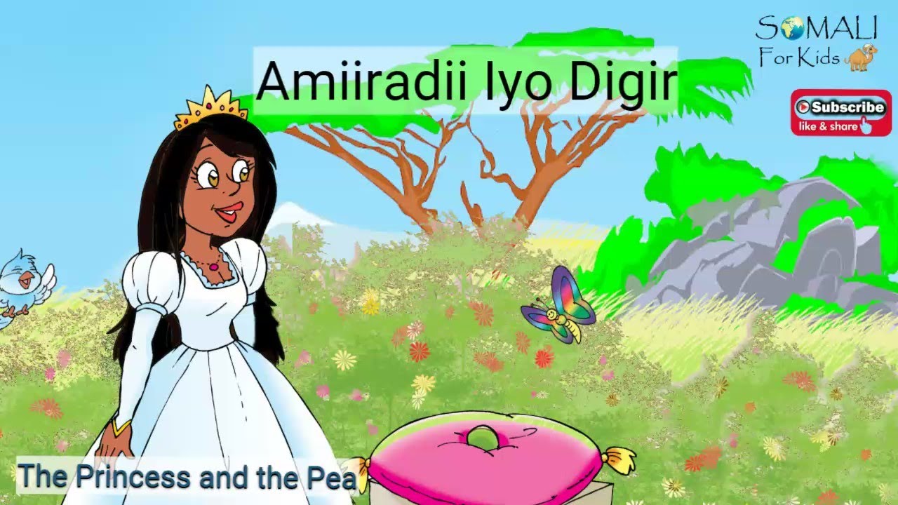 Amiiradii Iyo Digir (The Princess and the Pea) Ep 09 English Sub Sheeko Soomali Stories Somali