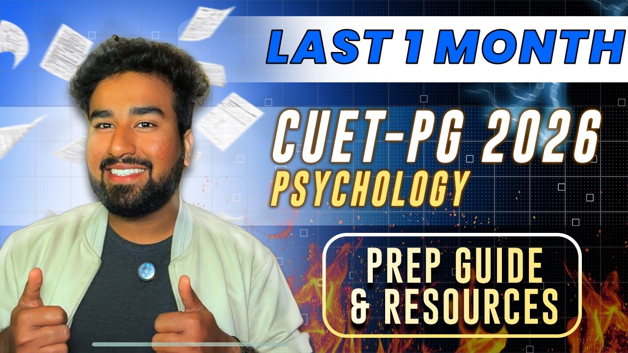 Last 1 Month Insane Complete Guide for CUET-PG Psychology | All Resources !