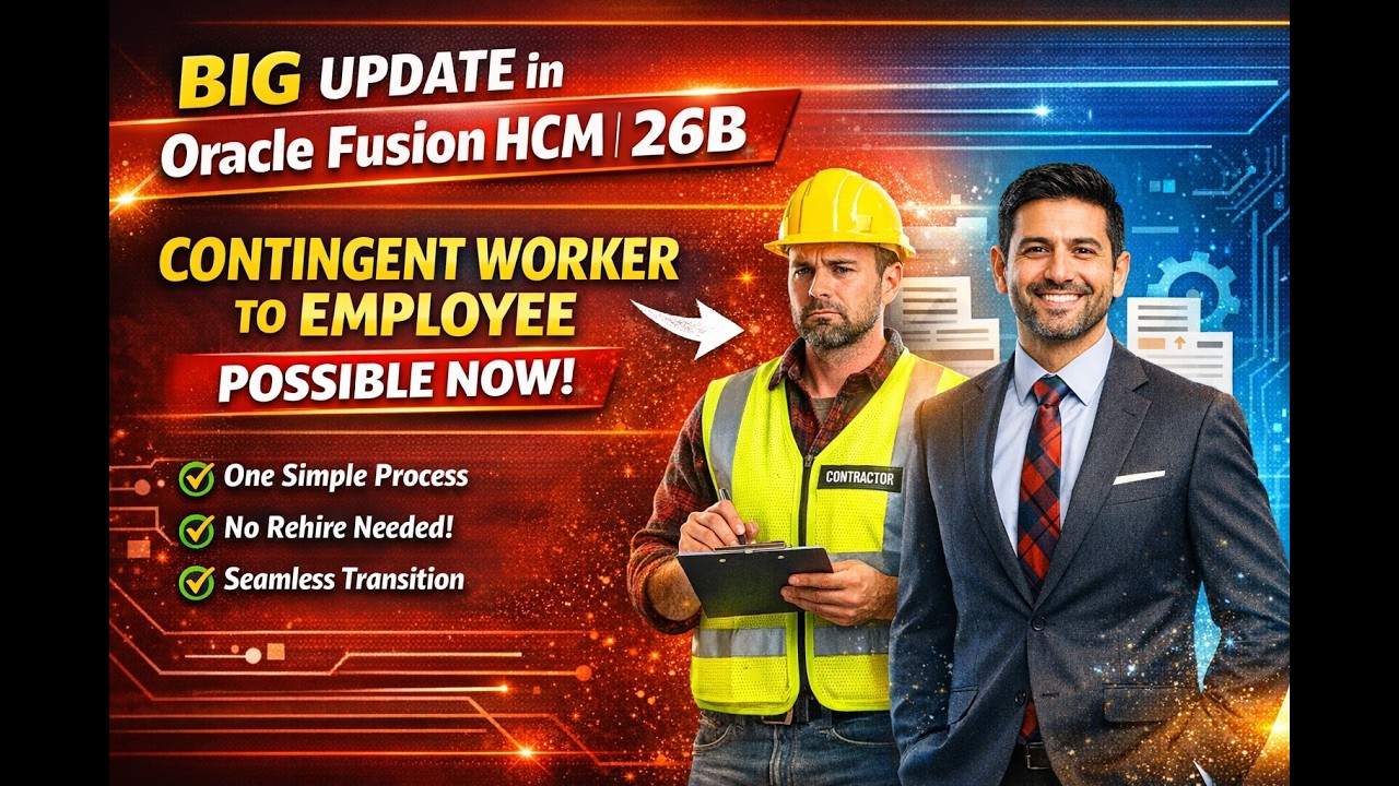 Большое обновление Oracle Fusion HCM 26B 🔥 Теперь возможен перевод сотрудников с временного персо...