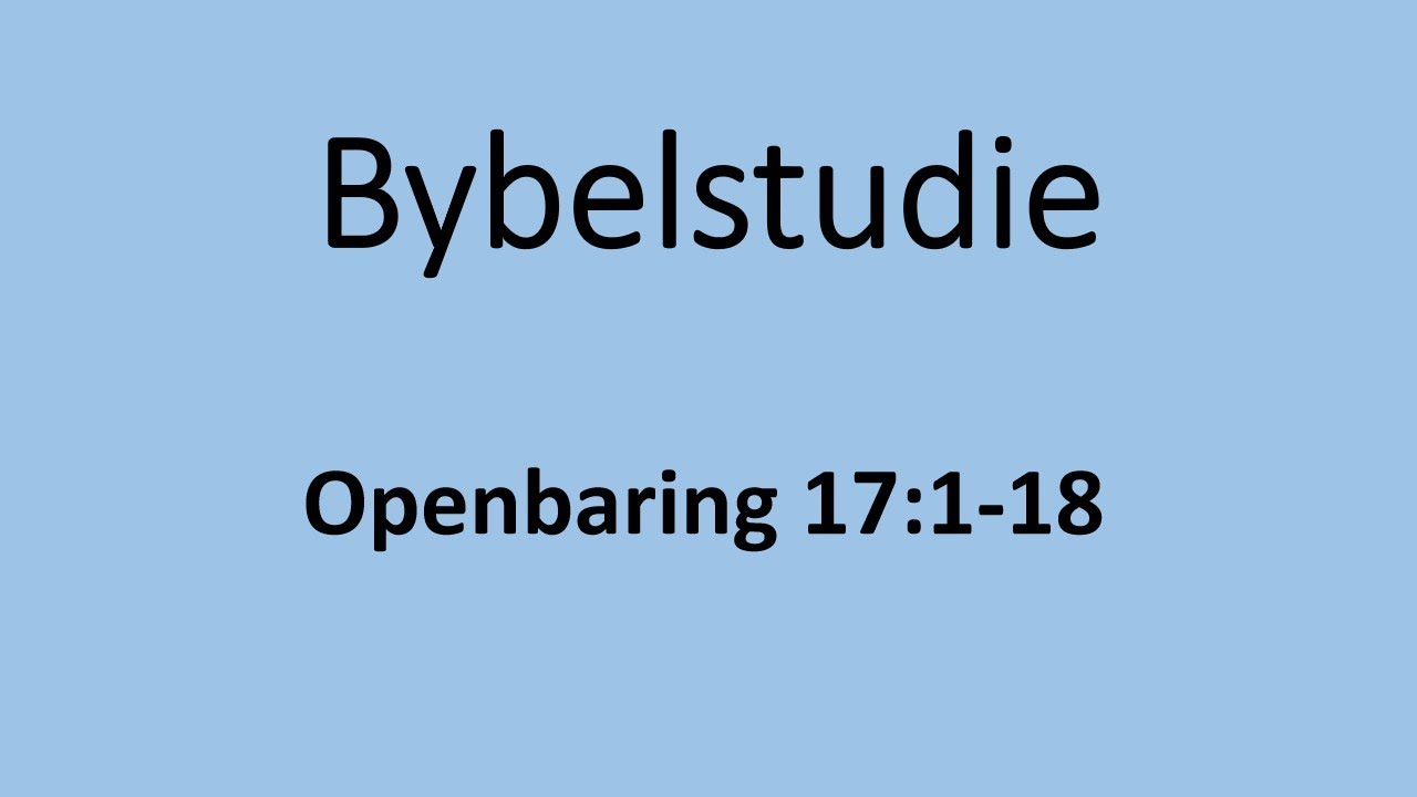 Bybelstudie: Openb 17:1-18