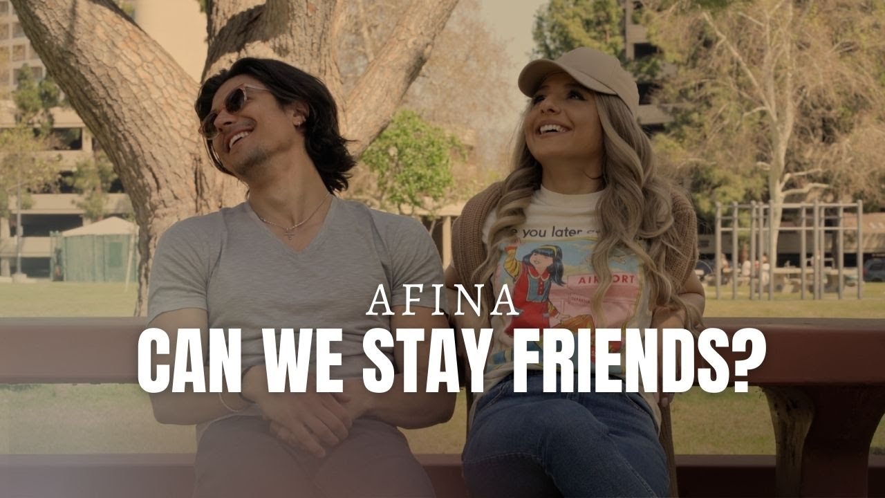 Afina - Can We Stay Friends? (Official Music Video)
