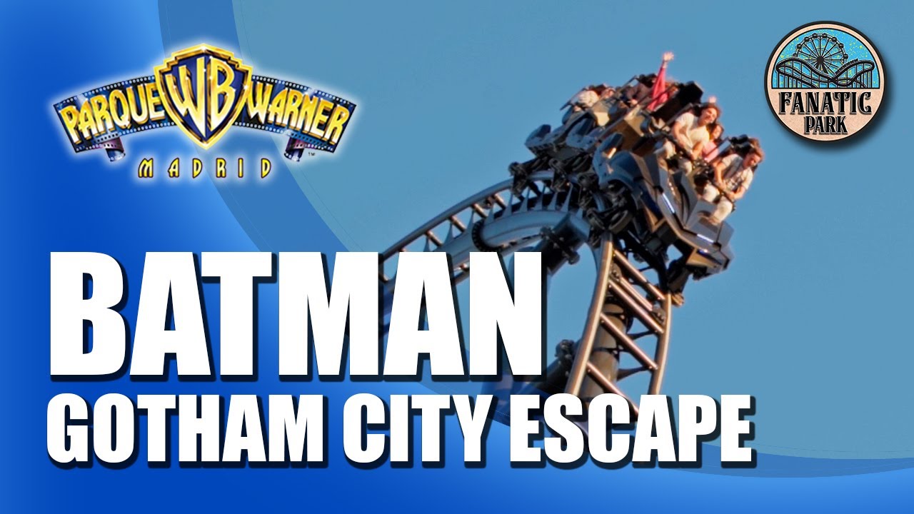 Batman Gotham City Escape, la mejor Montaña Rusa de España