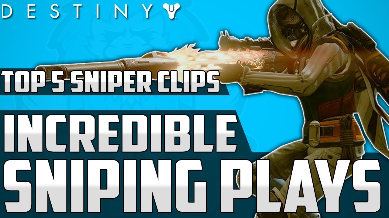 INCREDIBLE SNIPING PLAYS!! Destiny Top 5 Sniper Clips Of The Week / Episode 473