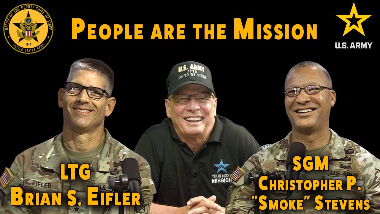 People are the Mission| U. S. Army G-1| LTG Brian S. Eifler and SGM Christoper P. 