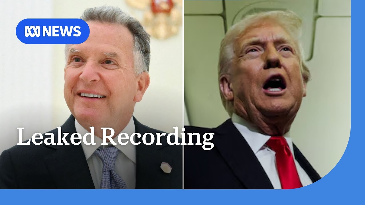 US envoy recorded coaching Kremlin official on how to appeal to Trump | ABC NEWS
