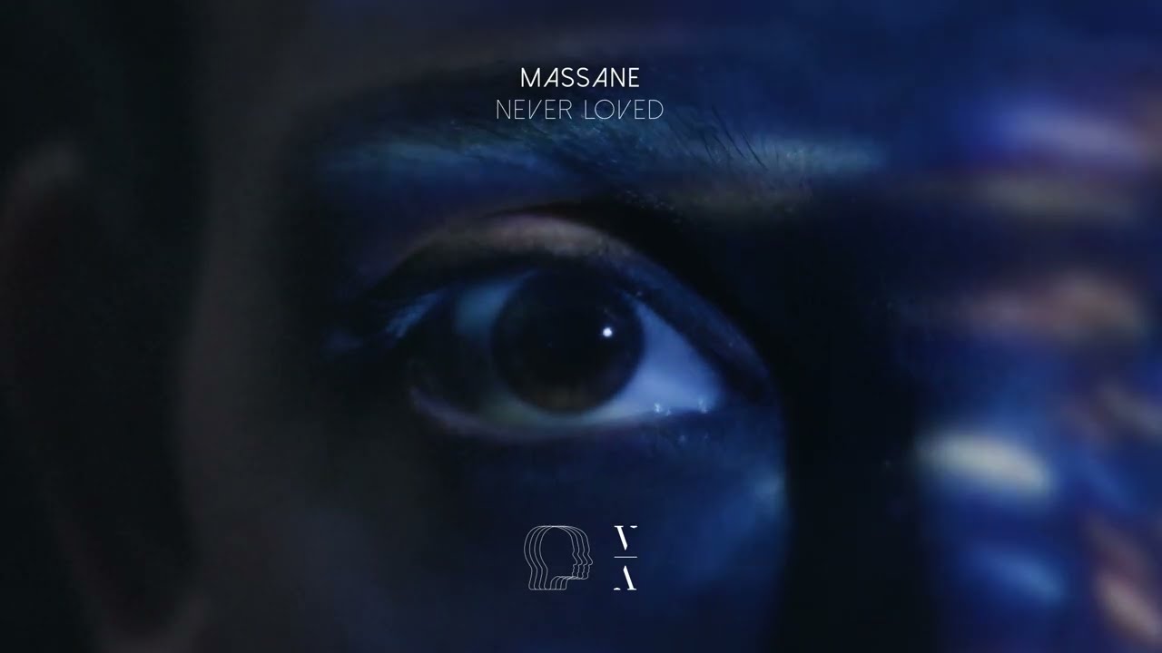 Massane - Never Loved