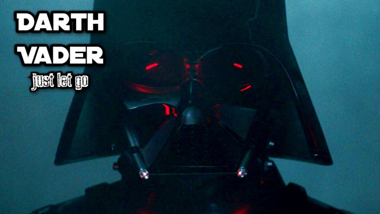 Anakin Skywalker/Darth Vader || Just Let Go {Obi-Wan Kenobi Disney+ AMV}