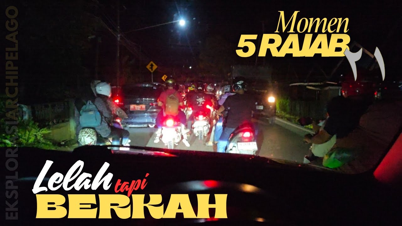 Perjalanan Melelahkan, Berkah & Keikhlasan Tak Terhentikan | Momen 5 Rajab Haul Guru Sekumpul
