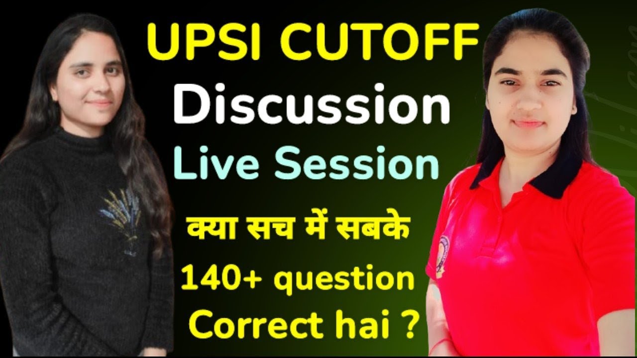 UPSI ⭐⭐ Cutoff discussion live session ❤️❤️